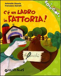 C`e`_Un_Ladro_In_Fattoria_-Ossorio_Antonella